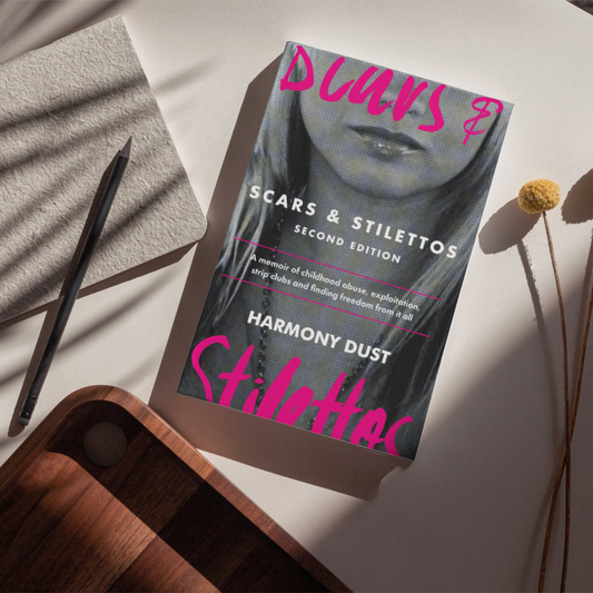 Scars & Stilettos by Harmony Dust