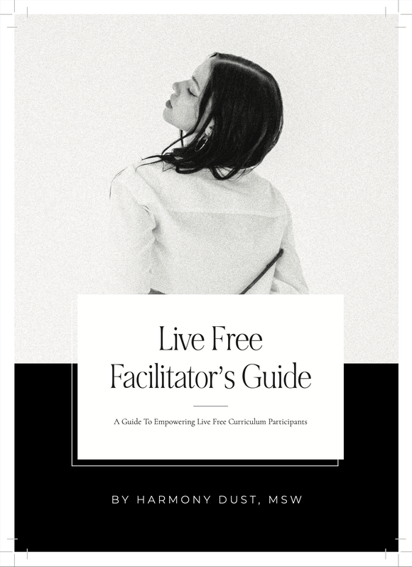 Live Free Facilitators Guide - Digital Download